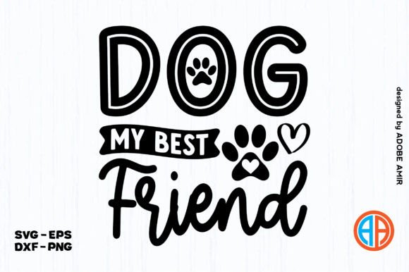 Dog My Best Friend SVG Design: A Designer's Review