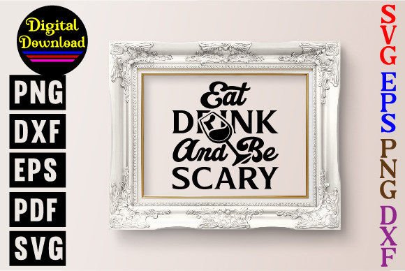 Eat Drink and Be Scary SVG Design Review