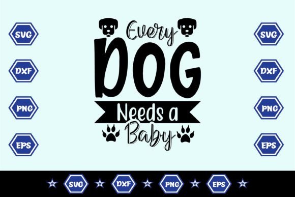 Every Dog Needs a Baby: SVG Embroidery Design Review